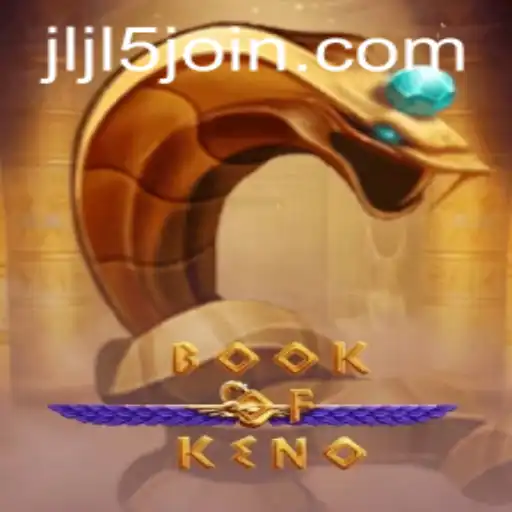 BookOfKeno: Mastering the Game and Navigating JLJL5 Login