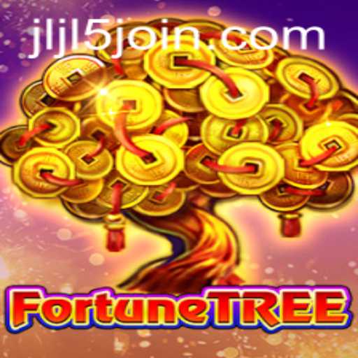 Explore the Enchanting World of FortuneTree: A Guide to Gameplay and JLJL5 Login