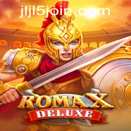 Exploring RomaXDeluxe: A Modern Adventure in Gaming
