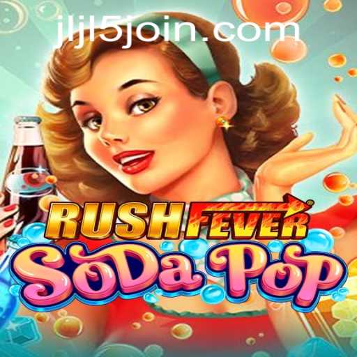 RushFeverSodaPop: A New Gaming Sensation