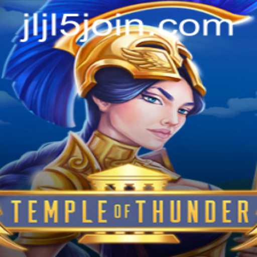 Temple of Thunder: Journey into Adventure with JLJL5 Login